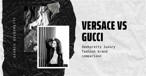 gucci papi veel versace|Versace Vs Gucci .